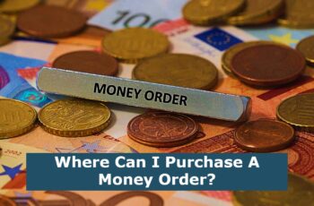Where Can I Purchase A Money Order?
